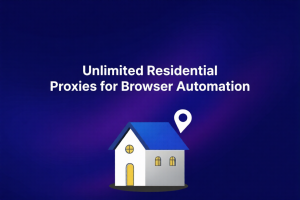 Read more about the article Browser Automation: Why Unlimited Residential Proxies Work Best for High-Threading